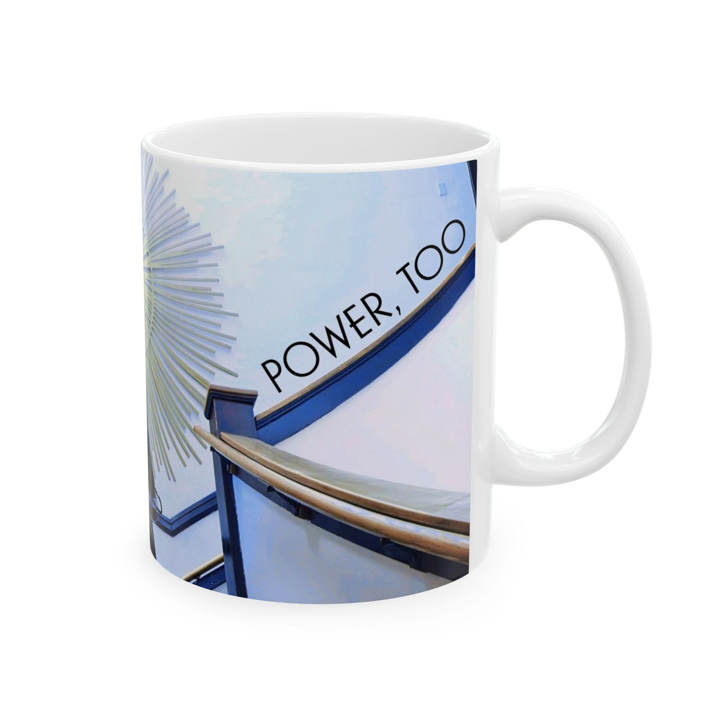 The starburst "Power, Too" Mug - Limited Edition